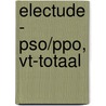 Electude - PSO/PPO, VT-Totaal door Electudevelopment
