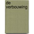 De verbouwing