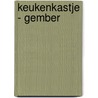 Keukenkastje - Gember door Eva Posthuma de Boer
