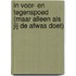 In voor- en tegenspoed (maar alleen als jij de afwas doet)