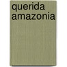 Querida Amazonia by Paus Franciscus