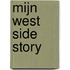 Mijn West Side Story