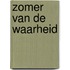 Zomer van de waarheid