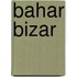 Bahar Bizar