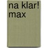 Na klar! MAX