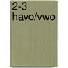 2-3 havo/vwo door Onbekend