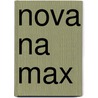 Nova Na MAX door Louis Lenders