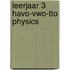 leerjaar 3 havo-vwo-tto physics