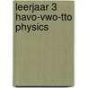 leerjaar 3 havo-vwo-tto physics door Onbekend