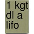 1 kgt dl a LIFO