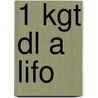 1 kgt dl a LIFO by Unknown