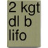 2 kgt dl b LIFO