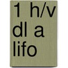 1 h/v dl a LIFO door Onbekend