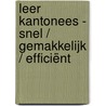 Leer Kantonees - Snel / Gemakkelijk / Efficiënt by Pinhok Languages
