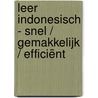 Leer Indonesisch - Snel / Gemakkelijk / Efficiënt by Pinhok Languages