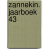 Zannekin. Jaarboek 43 door Wim van Heugten