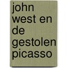 John West en de gestolen Picasso door Peter Mabelus