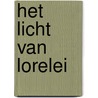 Het licht van Lorelei door Jen Minkman