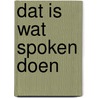 Dat is wat spoken doen door Cisco Cisco