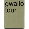 Gwailo tour by Serge Veldman