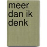 Meer dan ik denk door Emma Poot