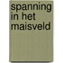 Spanning in het maisveld