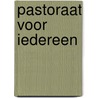 Pastoraat voor iedereen door Nynke Dijkstra-Algra
