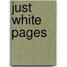 Just white pages door Stan Van den Brink