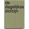 De dagelijkse stoïcijn door Stephen Hanselman