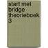 Start met bridge theorieboek 3