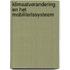 Klimaatverandering en het mobiliteitssysteem