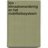 KiM - Klimaatverandering en het mobiliteitssysteem by Taede Tillema