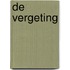 De vergeting