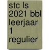 STC LS 2021 BBL leerjaar 1 regulier door Onbekend