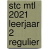STC MTL 2021 leerjaar 2 regulier door Onbekend