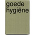 Goede hygiëne
