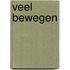 Veel bewegen