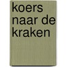Koers naar de Kraken door Linde Faas
