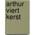Arthur viert kerst