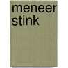 Meneer Stink door David Walliams