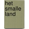 Het Smalle Land by Christine Dwyer Hickey