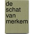 De schat van Merkem
