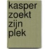 Kasper zoekt zijn plek