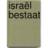 Israël bestaat
