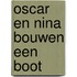 Oscar en Nina bouwen een boot