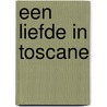 Een Liefde in Toscane door Daisy Springer