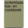 Sinterklaas kijk- en zoekboek door Monica Maas