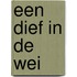 Een dief in de wei