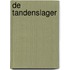 De tandenslager