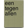 Een tegen allen by Mia Cassany